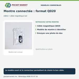 Câble de remplacement magnétique Q020 : Câble magnétique Q020, Modèle de montre à identifier, Envoyez une photo du dos