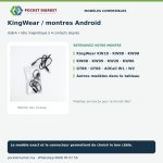 KingWear et montres Android à 4 contacts : KingWear KW18 · KW88 · KW98, KW08 · KW99 · KW28 · KW06, GT88 · GT68 · AllCall W1 / W2, Autres modèles dans le tableau
